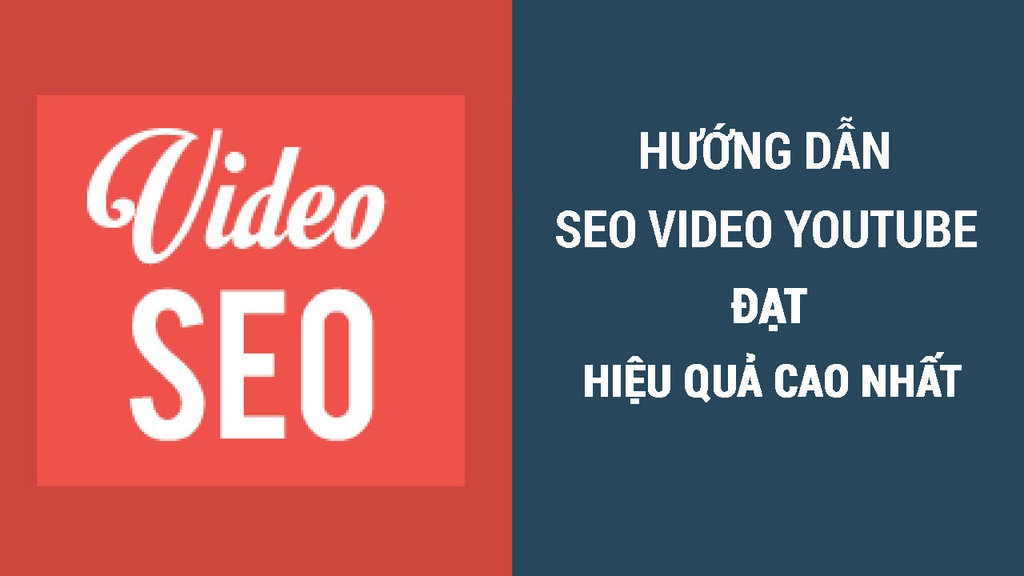 huong-dan-toan-dien-ve-seo-video-youtube-sao-cho-hieu-qua-nhat-1.