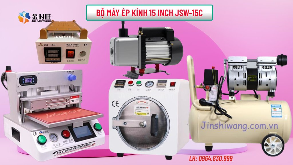 Bộ máy ép kính 15 inch JSW-15C.......