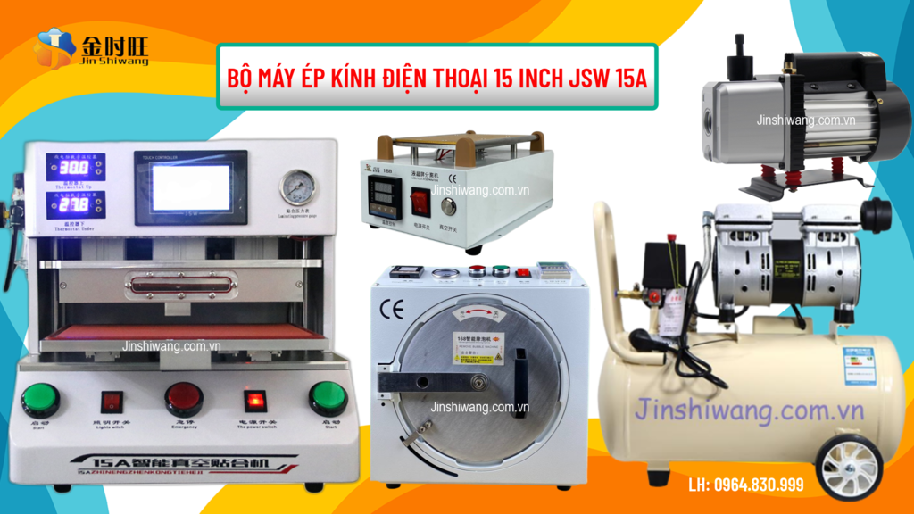 Bộ máy ép kính điện thoại 15 inch JSW 15A 3.