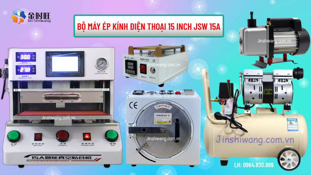 Bộ máy ép kính điện thoại 15 inch JSW 15A.