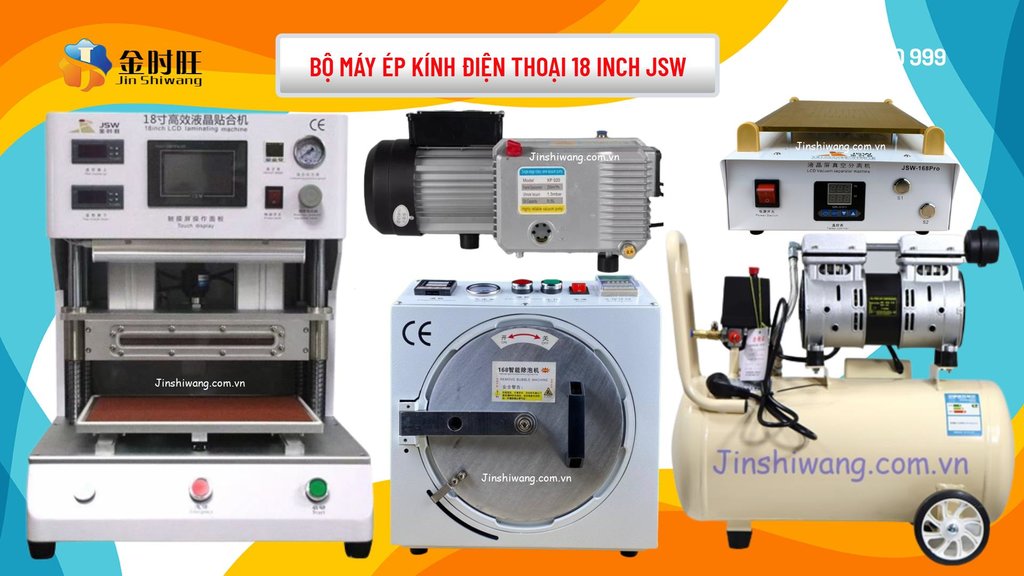 Bộ máy ép kính điện thoại 18 inch JSW-3.