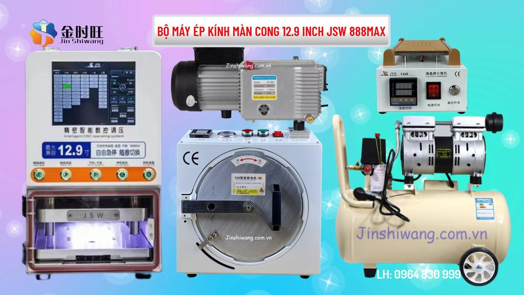 Bộ máy ép kính màn cong JSW 888MAX-4.