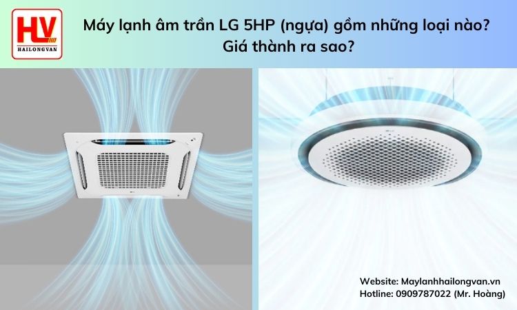 1 - máy lạnh âm trần lg 5hp.