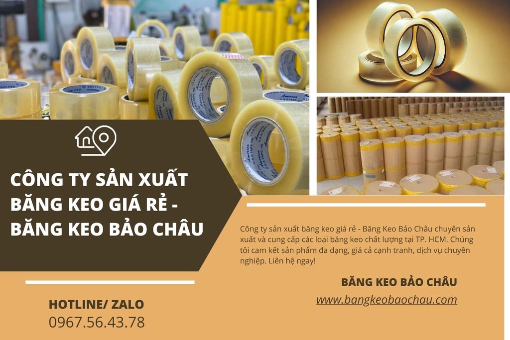 Cong-ty-san-xuat-bang-keo-gia-re-bang-keo-bao-chau.