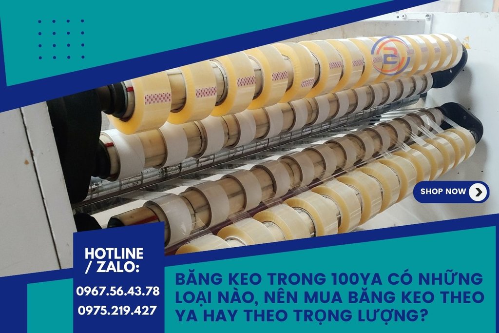 Bang-keo-trong-100ya-co-nhung-loai-nao.