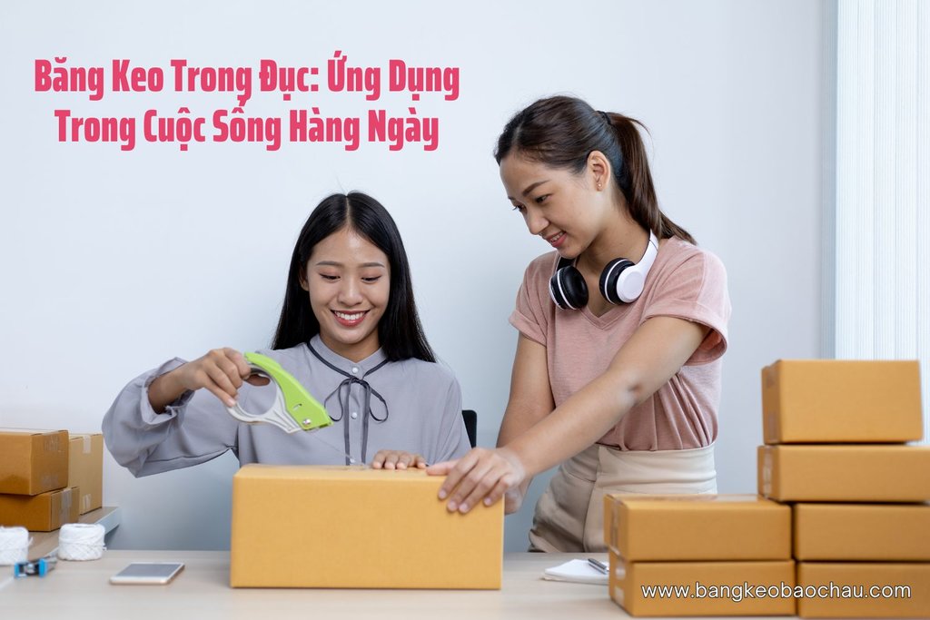 Bang-keo-trong-duc-ung-dung-trong-cuoc-song-hang-ngay.