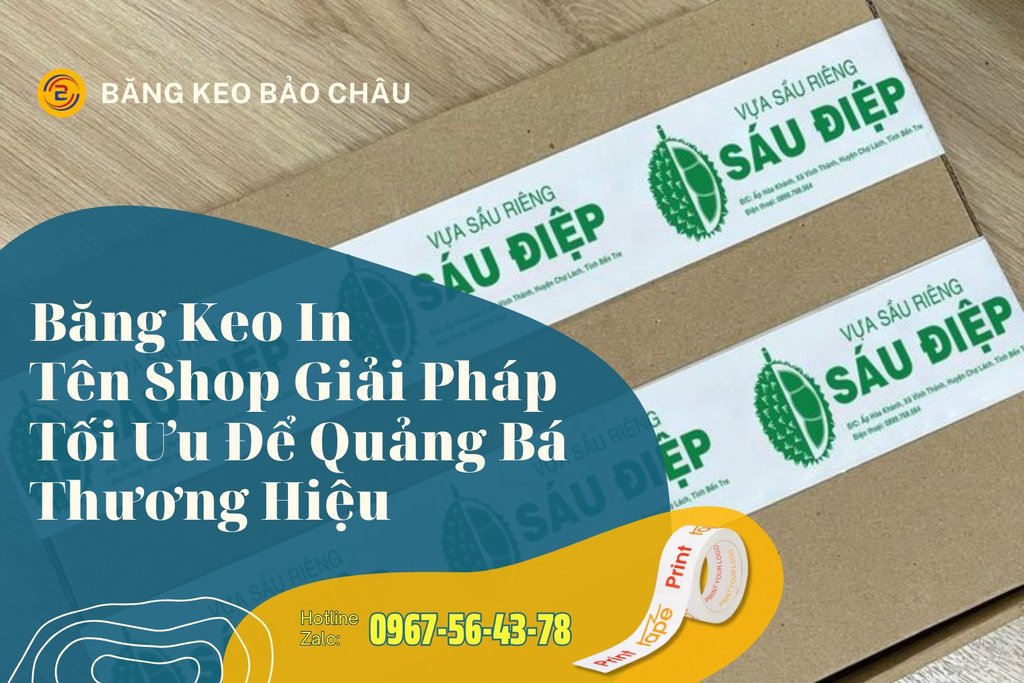 Bang-keo-in-ten-shop-giai-phap-toi-uu-de-quang-ba-thuong-hieu.