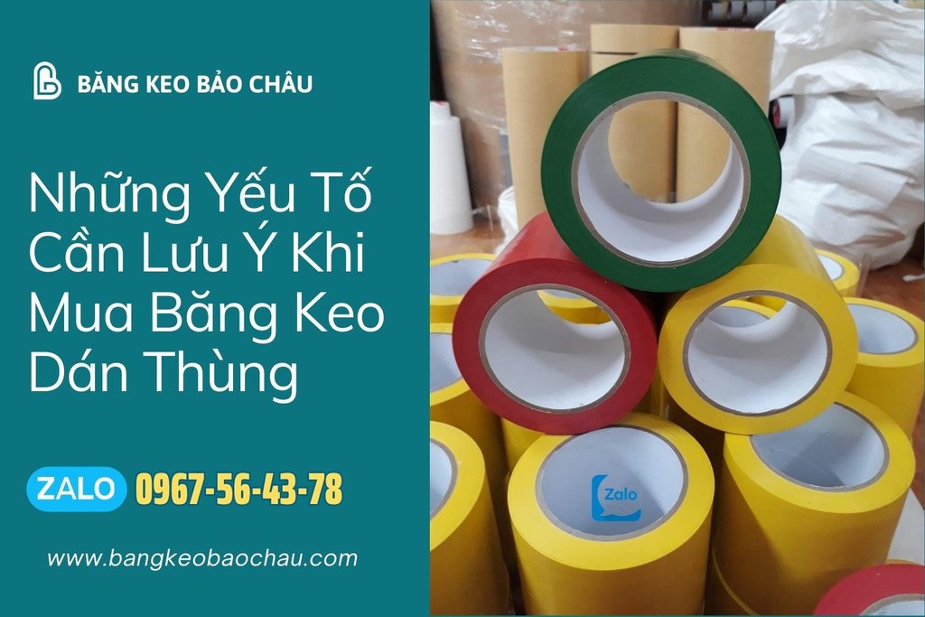 Nhung-yeu-to-can-luu-y-khi-mua-bang-keo-dan-thung.