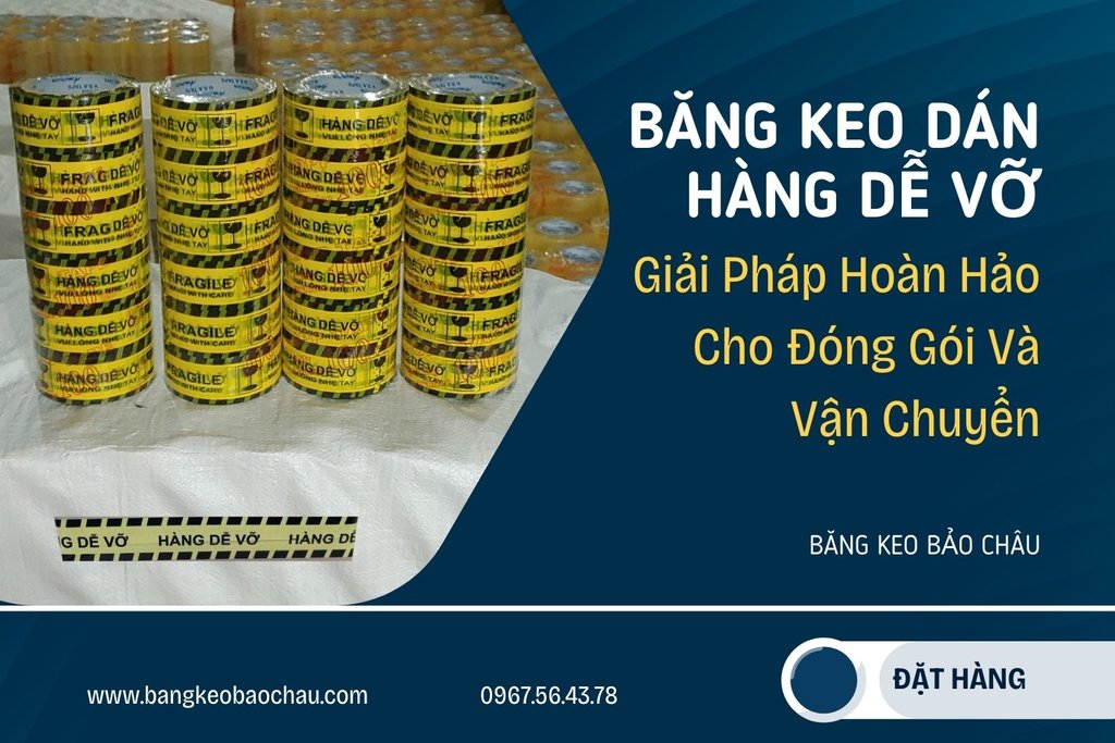 Bang-keo-dan-hang-de-vo-Bang-keo-Bao-Chau.