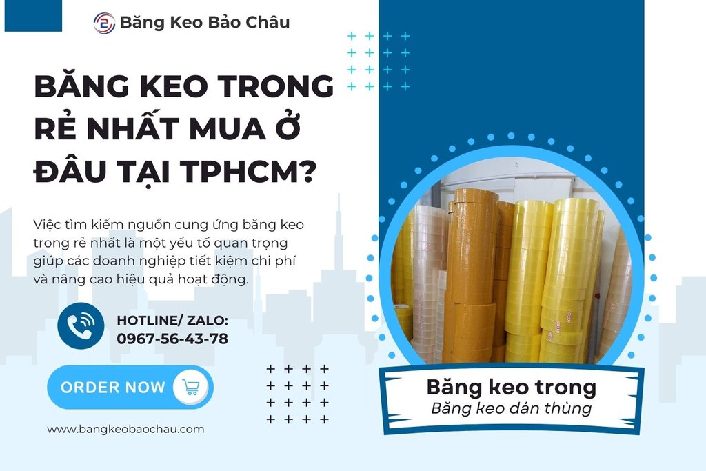 Bang-keo-trong-re-nhat-mua-o-dau-tai-tphcm.