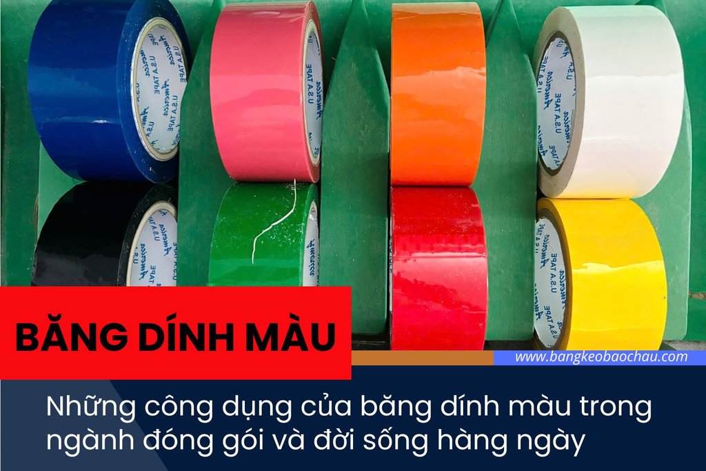 Nhung-cong-dung-cua-bang-dinh-mau-trong-nganh-dong-goi-va-doi-song-hang-ngay.