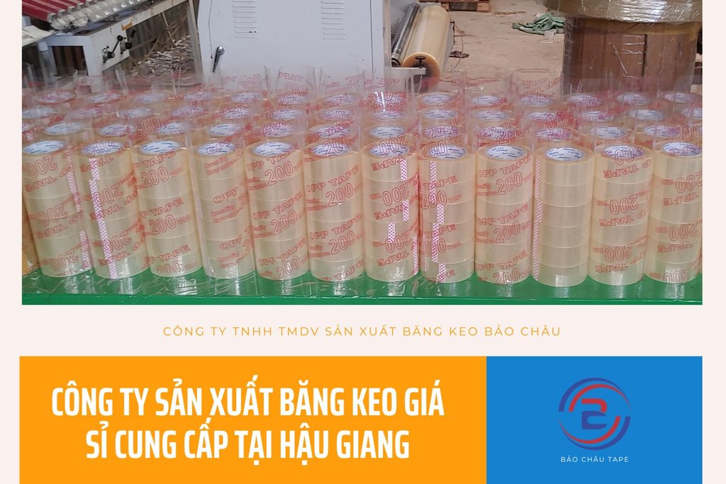 Cong-ty-san-xuat-bang-keo-gia-si-cung-cap-tai-Hau-Giang.