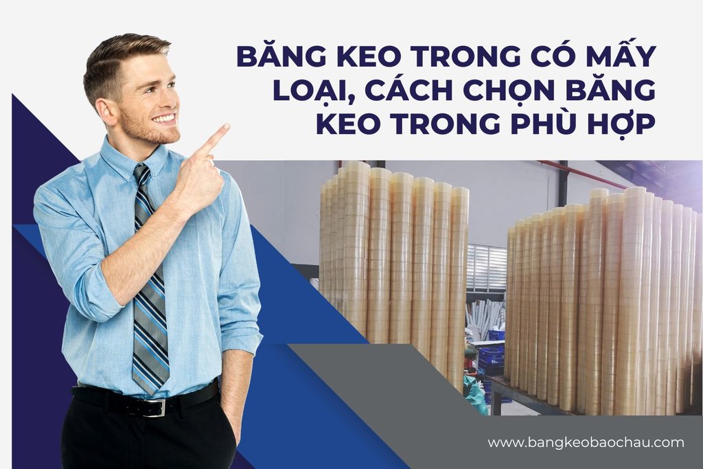 Bang-keo-trong-co-may-loai-cach-chon-bang-keo-trong-phu-hop.